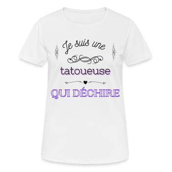 Je suis une tatoueuse qui déchire - T-shirt respirant Femme - blanc - Devant - AI Model Female 172 dark (172cm)