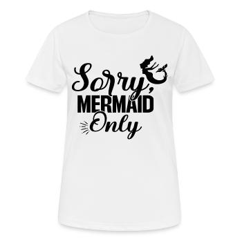 Désolé Sirène seulement - T-shirt respirant Femme - blanc - Devant - AI Model Female 172 dark (172cm)