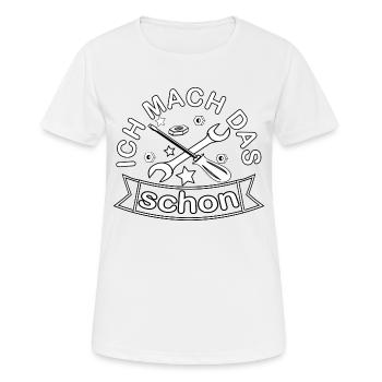 Ich mach das schon Macher Alleskönner Väter Super - Frauen T-Shirt atmungsaktiv - Weiß - Vorne - AI Model Female 172 dark (172cm)
