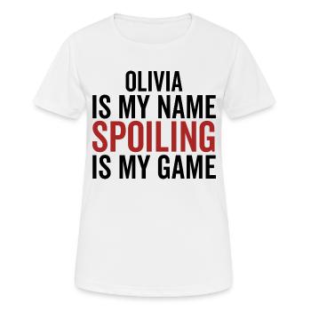 Olivia is My Name Spoiling is My Game - Women's Breathable T-Shirt - white - Front - AI Model Female 172 dark (172cm)