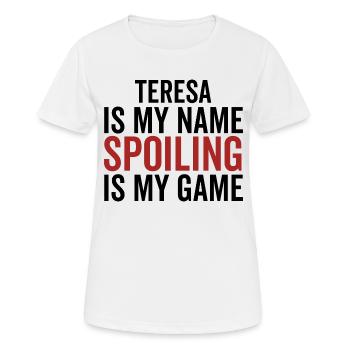 Teresa ist mein Name Verderben ist mein Spiel - Frauen T-Shirt atmungsaktiv - Weiß - Vorne - AI Model Female 172 dark (172cm)