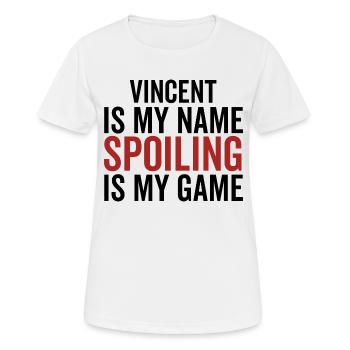 Vincent ist mein Name Verderben ist mein Spiel - Frauen T-Shirt atmungsaktiv - Weiß - Vorne - AI Model Female 172 dark (172cm)