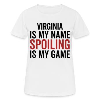 Virginia est mon nom Spoiling est mon jeu - T-shirt respirant Femme - blanc - Devant - AI Model Female 172 dark (172cm)