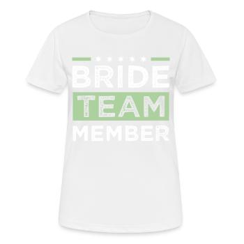 Équipe de la mariée - T-shirt respirant Femme - blanc - Devant - AI Model Female 172 dark (172cm)