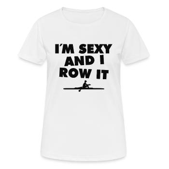 Je suis sexy et je rame - Aviron - Rudern - Ruderer - T-shirt respirant Femme - blanc - Devant - AI Model Female 172 dark (172cm)