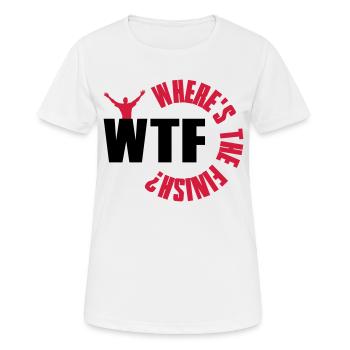 WTF? Where is the finish - Frauen T-Shirt atmungsaktiv - Weiß - Vorne - AI Model Female 172 dark (172cm)