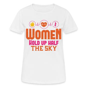 FRAUEN HALTEN DEN HALBEN HIMMEL HOCH - Frauen T-Shirt atmungsaktiv - Weiß - Vorne - AI Model Female 172 dark (172cm)