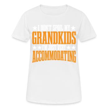 I Don't Spoil My Grandkids 7 - Frauen T-Shirt atmungsaktiv - Weiß - Vorne - AI Model Female 172 dark (172cm)