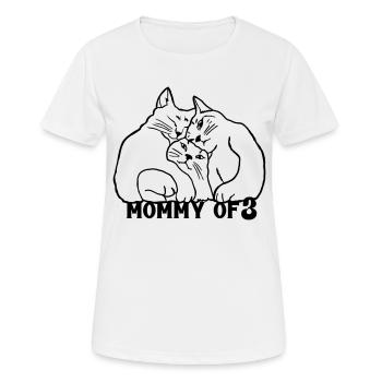 Mommy of 3 Katzenmama - Frauen T-Shirt atmungsaktiv - Weiß - Vorne - AI Model Female 172 dark (172cm)