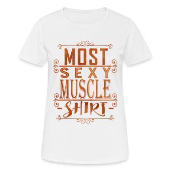 Most Sexy Muscle Shirt - Frauen T-Shirt atmungsaktiv - Weiß - Vorne - AI Model Female 172 dark (172cm)