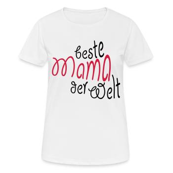 Geschenk für Mama - Beste Mama der Welt - Frauen T-Shirt atmungsaktiv - Weiß - Vorne - AI Model Female 172 dark (172cm)
