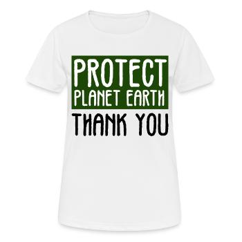 schützt planet Erde danke - Frauen T-Shirt atmungsaktiv - Weiß - Vorne - AI Model Female 172 dark (172cm)