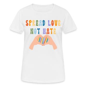 Spread Love Not Hate - Frauen T-Shirt atmungsaktiv - Weiß - Vorne - AI Model Female 172 dark (172cm)