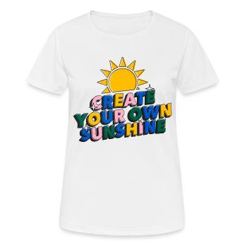 Kreieren Sie Ihren eigenen Sonnenschein Positive Vibes Motivation - Frauen T-Shirt atmungsaktiv - Weiß - Vorne - AI Model Female 172 dark (172cm)