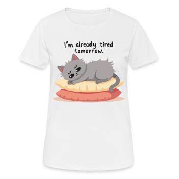 Déjà fatigué demain - T-shirt respirant Femme - blanc - Devant - AI Model Female 172 dark (172cm)