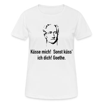 Goethe: Küsse mich! Sonst küss' ich dich! - Frauen T-Shirt atmungsaktiv - Weiß - Vorne - AI Model Female 172 dark (172cm)