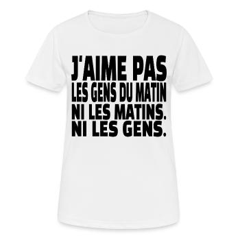 j'aime pas les gens du matin - T-shirt respirant Femme - blanc - Devant - AI Model Female 172 dark (172cm)