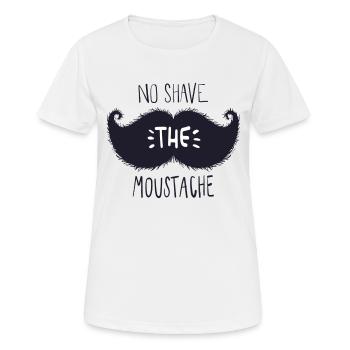 Kein Rasieren des Schnurrbartes - Frauen T-Shirt atmungsaktiv - Weiß - Vorne - AI Model Female 172 dark (172cm)