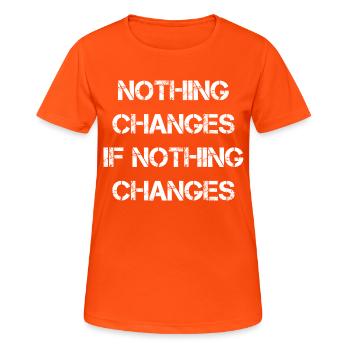 Business Motivation Saying - Women's Breathable T-Shirt - neon orange - Front - AI Model Female 172 dark (172cm)