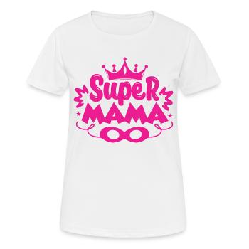 Super Mama - Frauen T-Shirt atmungsaktiv - Weiß - Vorne - AI Model Female 172 dark (172cm)