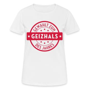 Geizhals - Geizkrägin - Geiz - Geizig - Geld - Frauen T-Shirt atmungsaktiv - Weiß - Vorne - AI Model Female 172 dark (172cm)