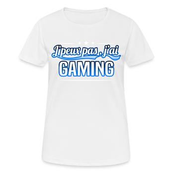 Gaming - j'peux pas , j'ai Gaming - T-shirt respirant Femme - blanc - Devant - AI Model Female 172 dark (172cm)
