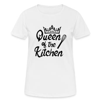 Queen Of The Kitchen, Kitchen Queen, Kitchen Quote - Women's Breathable T-Shirt - white - Front - AI Model Female 172 dark (172cm)