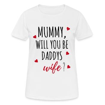 Heiratsantrag Antrag Mummy Geschenk Idee - Frauen T-Shirt atmungsaktiv - Weiß - Vorne - AI Model Female 172 dark (172cm)
