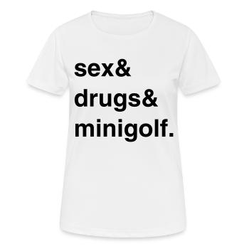 Sexe, drogues et mini-golf - T-shirt respirant Femme - blanc - Devant - AI Model Female 172 dark (172cm)