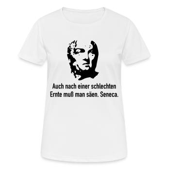 Seneca: Auch nach einer schlechten Ernte muß man - Frauen T-Shirt atmungsaktiv - Weiß - Vorne - AI Model Female 172 dark (172cm)