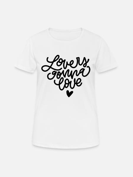 Lovers gonna love monoline lettering - Women's Breathable T-Shirt - white