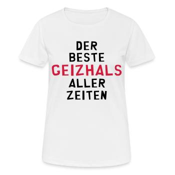 Geizhals - Geizkrägin - Geiz - Geizig - Geld - Frauen T-Shirt atmungsaktiv - Weiß - Vorne - AI Model Female 172 dark (172cm)