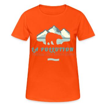 LA POLLUTION - T-shirt respirant Femme - orange néon - Devant - AI Model Female 172 dark (172cm)