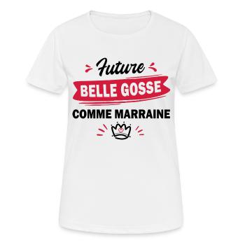 future belle gosse comme marraine - T-shirt respirant Femme - blanc - Devant - AI Model Female 172 dark (172cm)