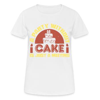 EINE PARTY OHNE KUCHEN IST NUR EIN MEETING - Frauen T-Shirt atmungsaktiv - Weiß - Vorne - AI Model Female 172 dark (172cm)