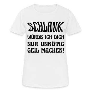 Slim, je ne ferais que t’exciter inutilement ! - T-shirt respirant Femme - blanc - Devant - AI Model Female 172 dark (172cm)