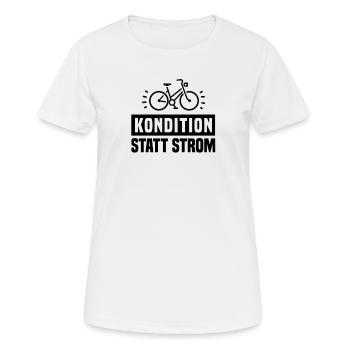 Kondition statt Strom - Frauen T-Shirt atmungsaktiv - Weiß - Vorne - AI Model Female 172 dark (172cm)