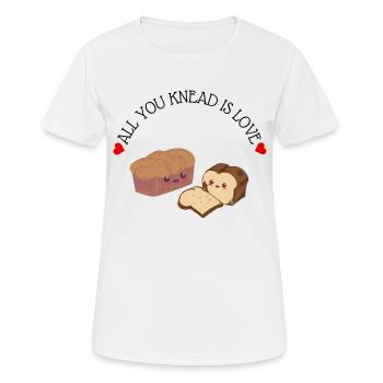 Nettes lyrisches Wortspiel Alles, was Sie kneten, ist Liebe! - Frauen T-Shirt atmungsaktiv - Weiß - Vorne - AI Model Female 172 dark (172cm)
