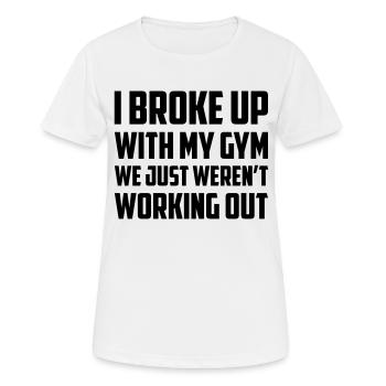 ICH HABE MICH VON MEINEM FITNESSSTUDIO GETRENNT - Frauen T-Shirt atmungsaktiv - Weiß - Vorne - AI Model Female 172 dark (172cm)