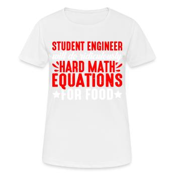 Fera des équations mathématiques ridiculement difficiles pour la nourriture3 - T-shirt respirant Femme - blanc - Devant - AI Model Female 172 dark (172cm)