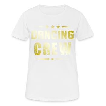 Dancing Crew - Frauen T-Shirt atmungsaktiv - Weiß - Vorne - AI Model Female 172 dark (172cm)