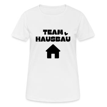 Team Hausbau - Frauen T-Shirt atmungsaktiv - Weiß - Vorne - AI Model Female 172 dark (172cm)