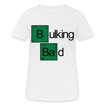 Bulking Bad - Women's Breathable T-Shirt - white - Front - AI Model Female 172 dark (172cm)
