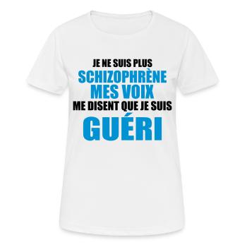 je ne suis plus schizophrène mes voix me disent - T-shirt respirant Femme - blanc - Devant - AI Model Female 172 dark (172cm)