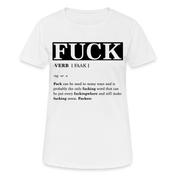 fuck fucking fucker fucks faak - Women's Breathable T-Shirt - white - Front - AI Model Female 172 dark (172cm)