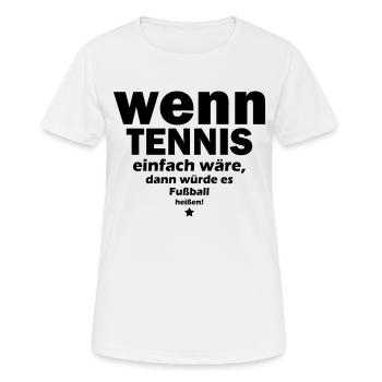 tennis einfach - Frauen T-Shirt atmungsaktiv - Weiß - Vorne - AI Model Female 172 dark (172cm)