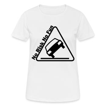No Risk No Fun - T-shirt respirant Femme - blanc - Devant - AI Model Female 172 dark (172cm)