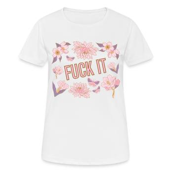 Fuck it pink - Women's Breathable T-Shirt - white - Front - AI Model Female 172 dark (172cm)