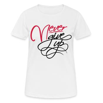 N’abandonnez jamais - T-shirt respirant Femme - blanc - Devant - AI Model Female 172 dark (172cm)