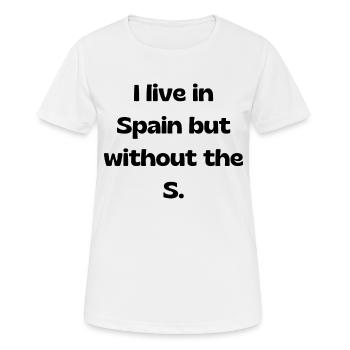 Je vis en Espagne mais sans S - T-shirt respirant Femme - blanc - Devant - AI Model Female 172 dark (172cm)